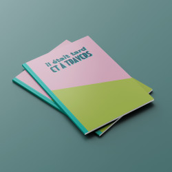 Grand carnet ÉCRISTOIRES Il était tard