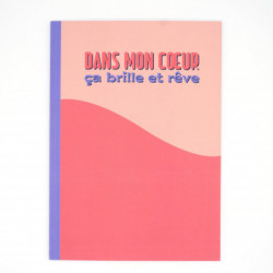 Grand carnet ÉCRISTOIRES Dans mon cœur